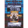 Now's the Day and Now's the Hour: Scotland Remembers The Alamo