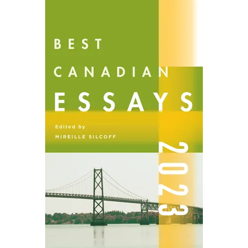 Best Canadian Essays 2023 - Paperback