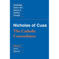 Nicholas of Cusa: The Catholic Concordance - Paperback