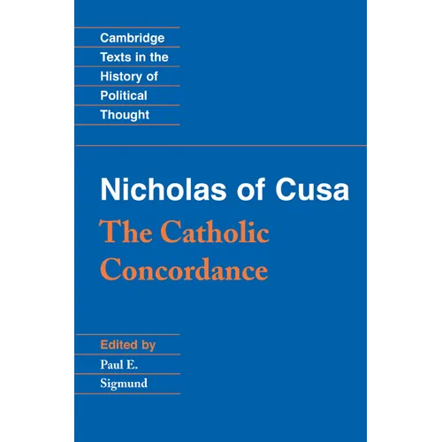 Nicholas of Cusa: The Catholic Concordance - Paperback