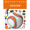 Eyewitness Soccer - Hardcover