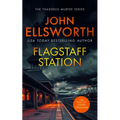 Flagstaff Station: A Page-Turning Legal Thriller