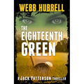 The Eighteenth Green: Volume 4 - Paperback