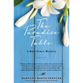 The Paradise Table: a Kate Grace Mystery - Paperback