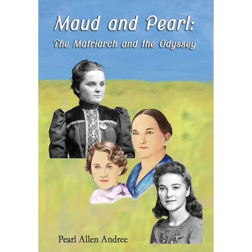 Maud and Pearl - Hardcover