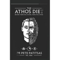 The Athos Diet: Before There Was Atkins, There Was Athos - Paperback