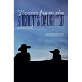 Stories from the Sheriff's Daughter - Paperback