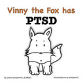Vinny the Fox has PTSD - Paperback