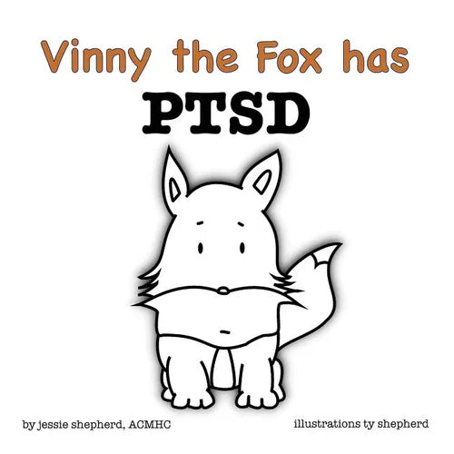 Vinny the Fox has PTSD - Paperback