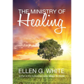 The Ministry of Healing - Hardcover