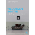 Transgender Identities: A Contemporary Introduction - Paperback