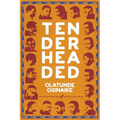 Tender Headed - Paperback