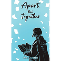 Apart, But Together - Paperback