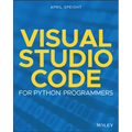 Visual Studio Code for Python Programmers - Paperback
