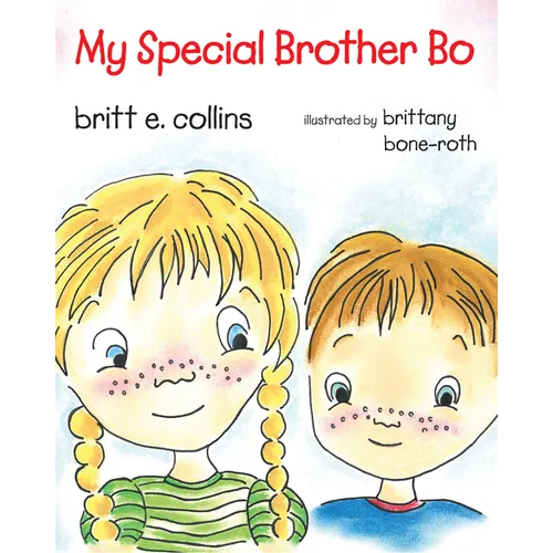 My Special Brother Bo - Paperback