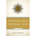 Seeking and Finding God - Paperback