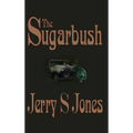 The Sugarbush - Hardcover