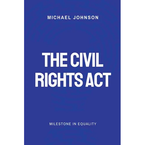 The Civil Rights Act