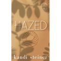 Hazed: Special Edition - Paperback