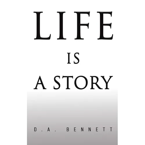 Life is a Story - Paperback
