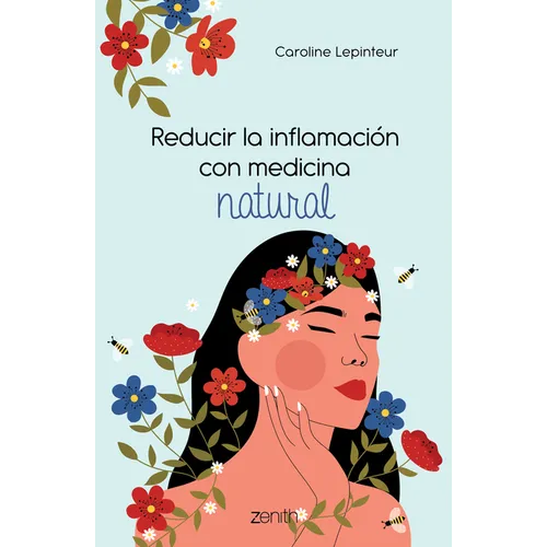 Reducir La Inflamación Con Medicina Natural - Paperback