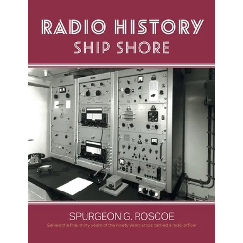 Radio History Ship Shore