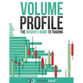 Volume Profile: The insider's guide to trading - Paperback