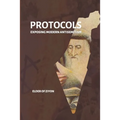 Protocols: Exposing Modern Antisemitism - Paperback