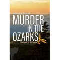 Bert and Norah: Murder in the Ozarks - Paperback