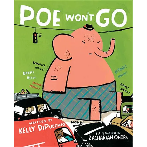 Poe Won't Go - Hardcover