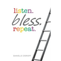 listen. bless. repeat. - Paperback