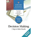 Harvard Business Essentials, Decision Making: 5 Steps to Better Results - Paperback