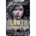 Wrath Becomes Her - Paperback