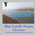 Lochy the Loch Ness Monster - Paperback