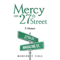 Mercy on 27Th Street: A Memoir - Paperback