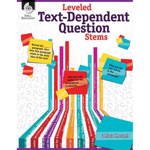 Leveled Text-Dependent Question Stems - Paperback