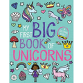 My First Big Book of Unicorns - Paperback