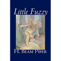 Little Fuzzy by H. Beam Piper, Science Fiction, Adventure - Paperback