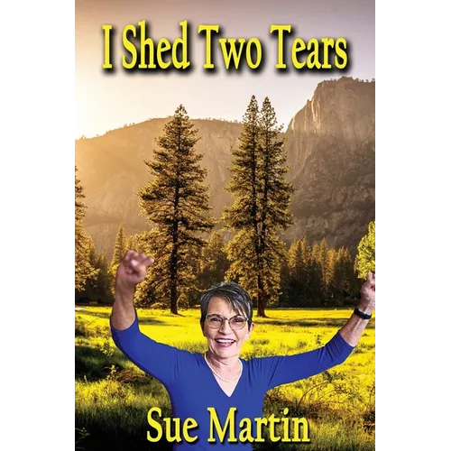 I Shed Two Tears - Paperback