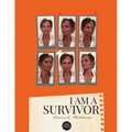 I Am A Survivor - Paperback