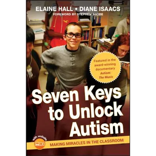 Seven Keys to Unlock Autism [With DVD] - Hardcover