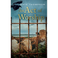An Act of Worship - Paperback