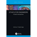Ethics for Engineers: A Brief Introduction - Paperback