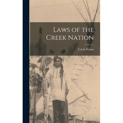 Laws of the Creek Nation