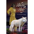White Wolf - Hardcover