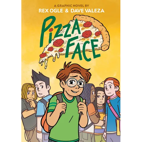 Pizza Face: A Graphic Novel (Four Eyes #2) - Hardcover