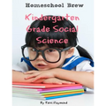 Kindergarten Grade Social Science: For Homeschool or Extra Practice - Paperback