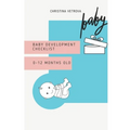Baby development checklist: 0-12 months old - Paperback
