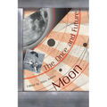 The Once and Future Moon - Paperback