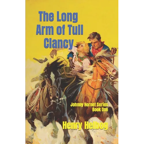 The Long Arm of Tull Clancy - Paperback